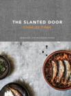 Image for Slanted Door: Modern Vietnamese Food