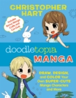 Image for Manga  : draw, design and color your own super-cute manga characters and more