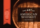 Image for The Art of American Whiskey