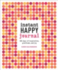 Image for Instant Happy Journal