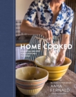 Image for Home cooked  : 100 essential recipes for a new way to cook