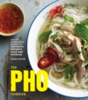 Image for The Pho Cookbook
