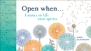 Image for Open when  : letters to lift your spirits
