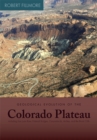 Image for Geological Evolution of the Colorado Plateau of Eastern Utah and Western Colorado