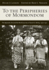 Image for To The Peripheries of Mormondom