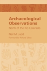 Image for Archeological Observations North of the Rio Colorado