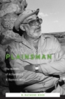 Image for A White-Bearded Plainsman : The Memoirs of Archaeologist W. Raymond Wood