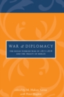 Image for War and diplomacy  : the Russo-Turkish war of 1877-1878 and the Treaty of Berlin