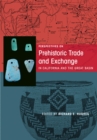 Image for Perspectives on Prehistoric Trade and Exchange in California and the Great Basin