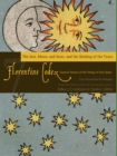Image for The Florentine Codex, Book Seven: The Sun, Moon, and Stars, and the Binding of the Years : A General History of the Things of New Spain