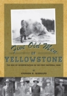 Image for Five Old Men of Yellowstone : The Rise of Interpretation in the First National Park