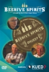Image for Beehive Spirits : A Straight Up Shot of Utah&#39;s Liquor History