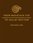 Image for From Mountain Top to Valley Bottom