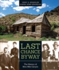 Image for Last Chance Byway: The History of Nine Mile Canyon