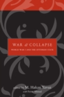 Image for War and collapse  : World War I and the Ottoman State
