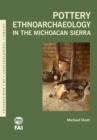 Image for Pottery Ethnoarchaeology in the Michoacan Sierra