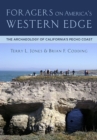Image for Foragers on America&#39;s Western Edge : The Archaeology of California&#39;s Pecho Coast