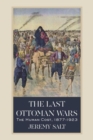 Image for The Last Ottoman Wars