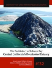Image for Coping with diversity: the prehistory of Morro Bay, central California&#39;s overlooked estuary
