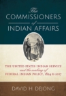 Image for The Commissioners of Indian Affairs