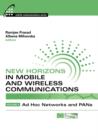 Image for New Horizons in Mobile and Wireless Communications : v. 4 : Ad Hoc Networks and PANs