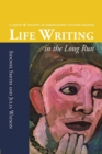 Image for Life Writing in the Long Run