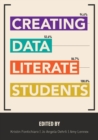 Image for Creating Data Literate Students