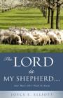 Image for The Lord Is My Shepherd.....