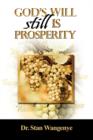 Image for God&#39;s Will still Is Prosperity!