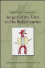 Image for Modern Trends in Vascular Surgery: Surgery of the Aorta and its Body Branches