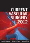 Image for Current Vascular Surgery 2012