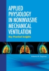 Image for Applied physiology in noninvasive mechanical ventilation  : key practical insights