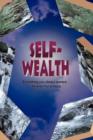Image for Self Wealth - Everything you always wanted...