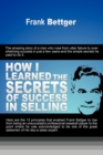 Image for How I Learned the Secrets of Success in Selling
