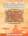 Image for Stick Control : For the Snare Drummer