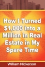 Image for How I Turned $1,000 into a Million in Real Estate in My Spare Time