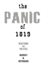 Image for The Panic of 1819 : Reactions and Policies