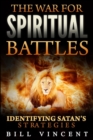 Image for The War for Spiritual Battles