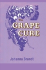 Image for The Grape Cure