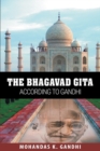Image for The Bhagavad Gita According to Gandhi