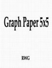 Image for Graph Paper 5x5 : 100 Pages 8.5&quot; X 11&quot;