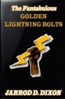 Image for The Fantabulous Golden Lightning Bolts