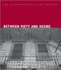 Image for Between Piety and Desire