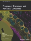 Image for Pregnancy Disorders and Perinatal Outcomes