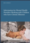 Image for Information for Mental Health Providers working with Children who have chronic Illnesses