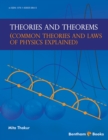Image for Theories and Theorems (Common Theories and Laws of Physics Explained)