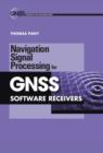 Image for Navigation signal processing for GNSS software receivers