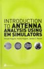 Image for Introduction to antenna analysis using EM simulators