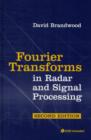 Image for Fourier Transforms in Radar and Signal Processing, Second Edition