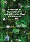 Image for Handbook of RF, microwave, and millimeter-wave components